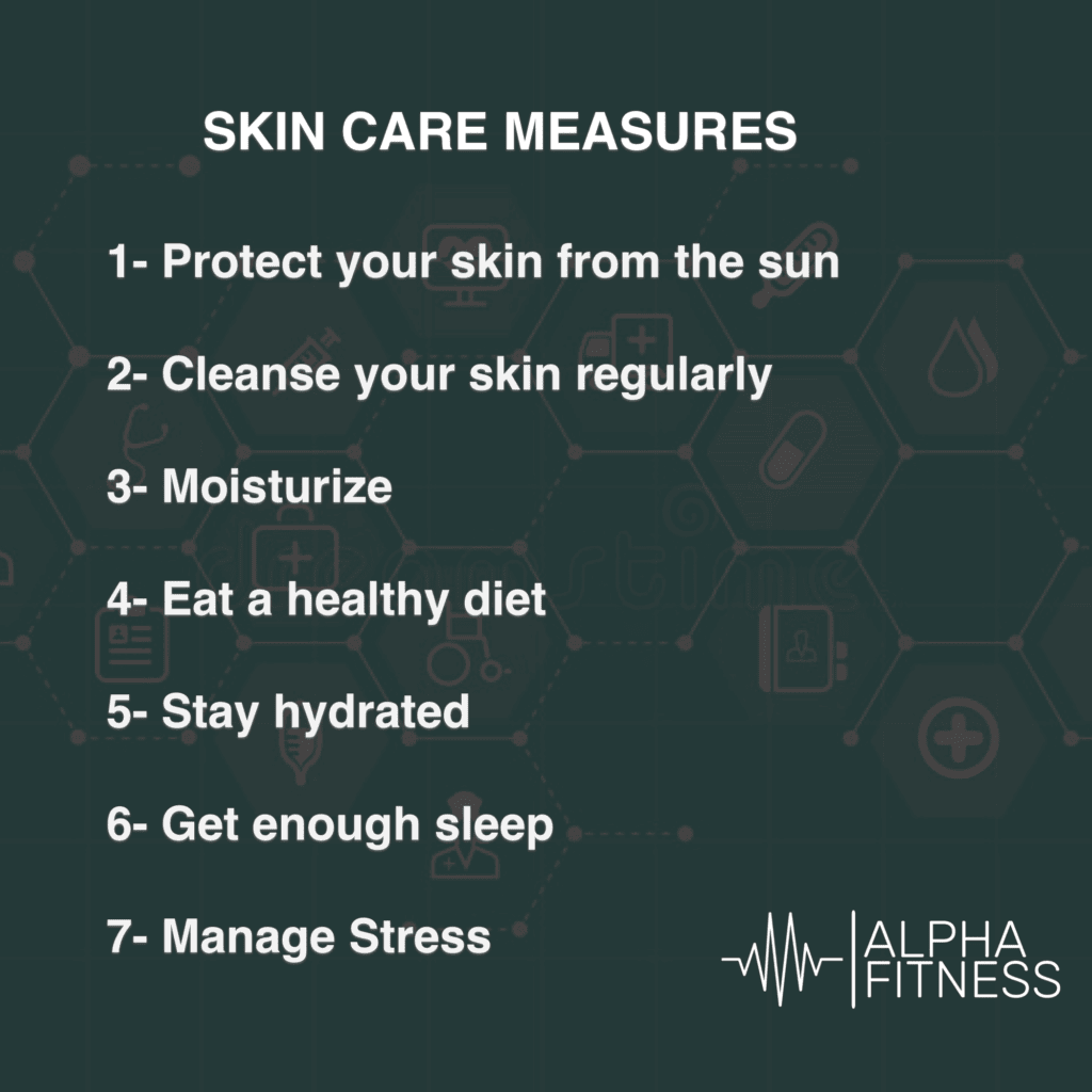 Skin Care Measures