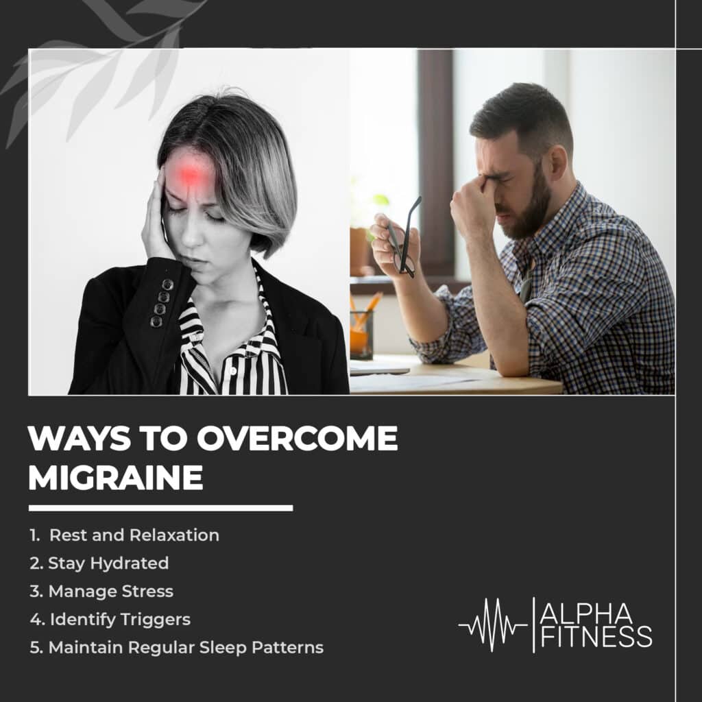 Ways to overcome migraine