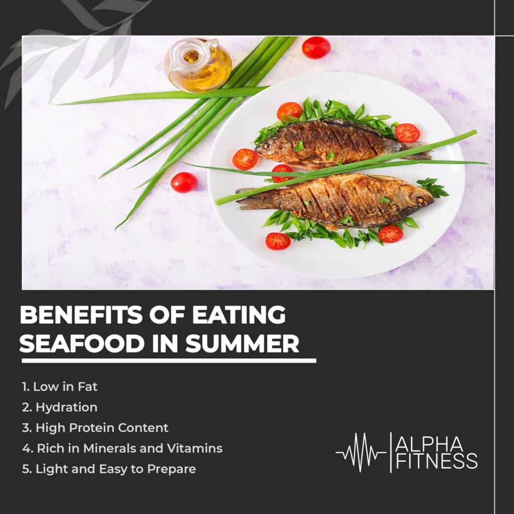 Benefits of eating seafood in summer