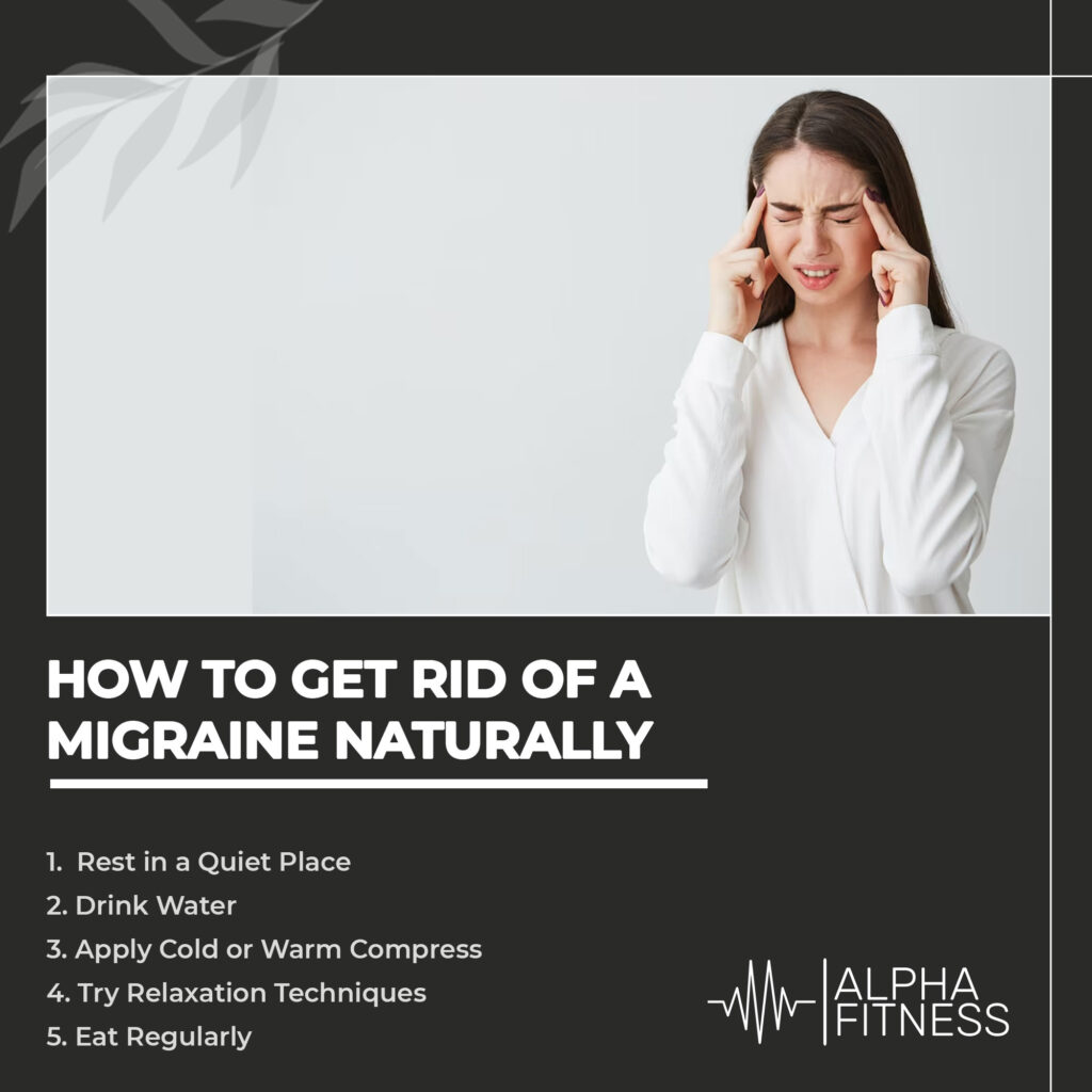 How to Get Rid of a Migraine Naturally