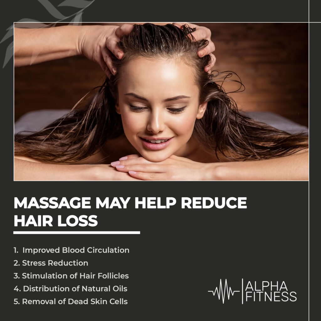 Massage May Help Reduce Hair Loss