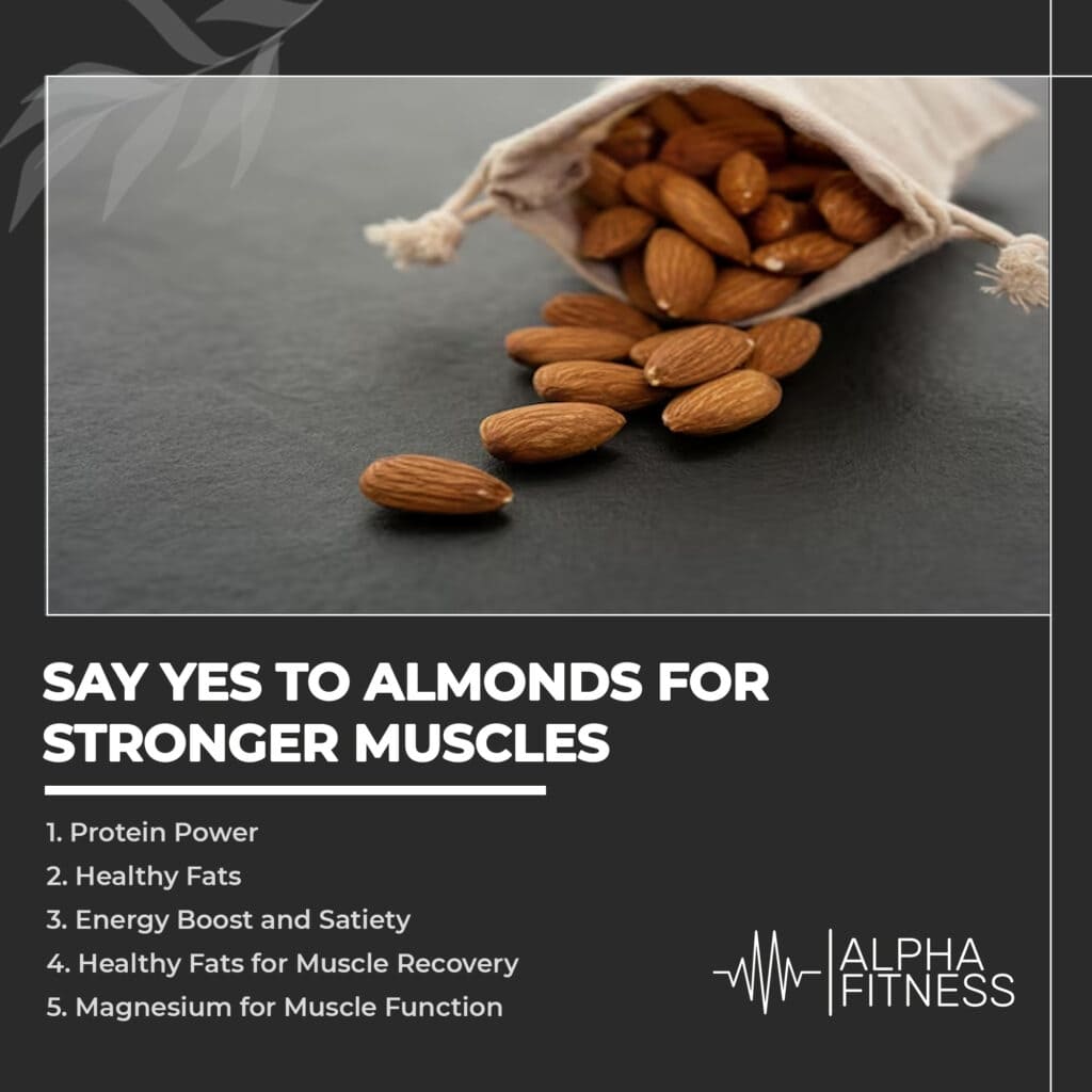 Say yes to almonds for stronger muscles
