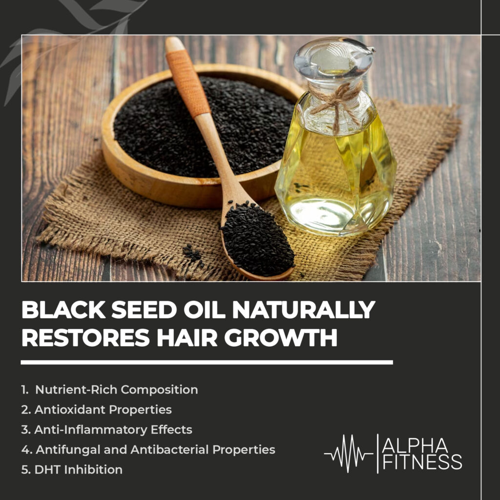 Black seed oil naturally restores hair growth