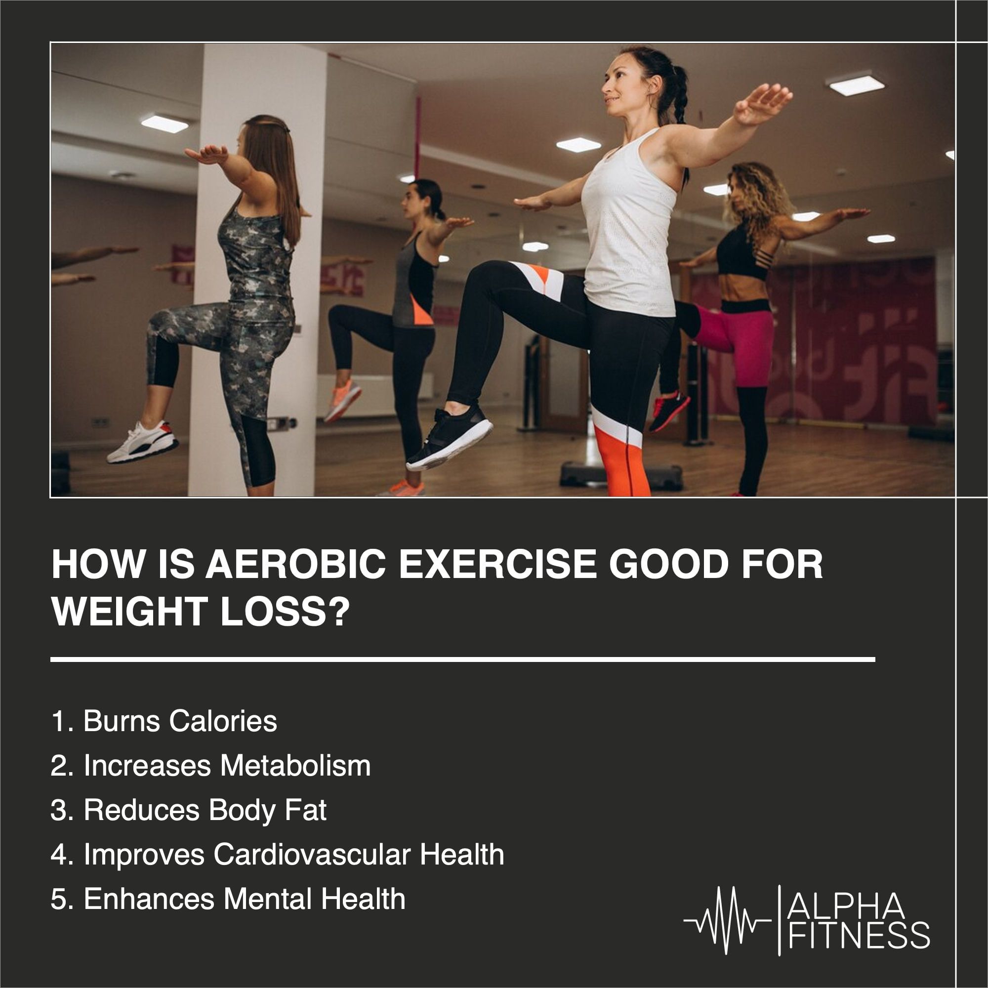 how-is-aerobic-exercise-good-for-weight-loss-alphafitness