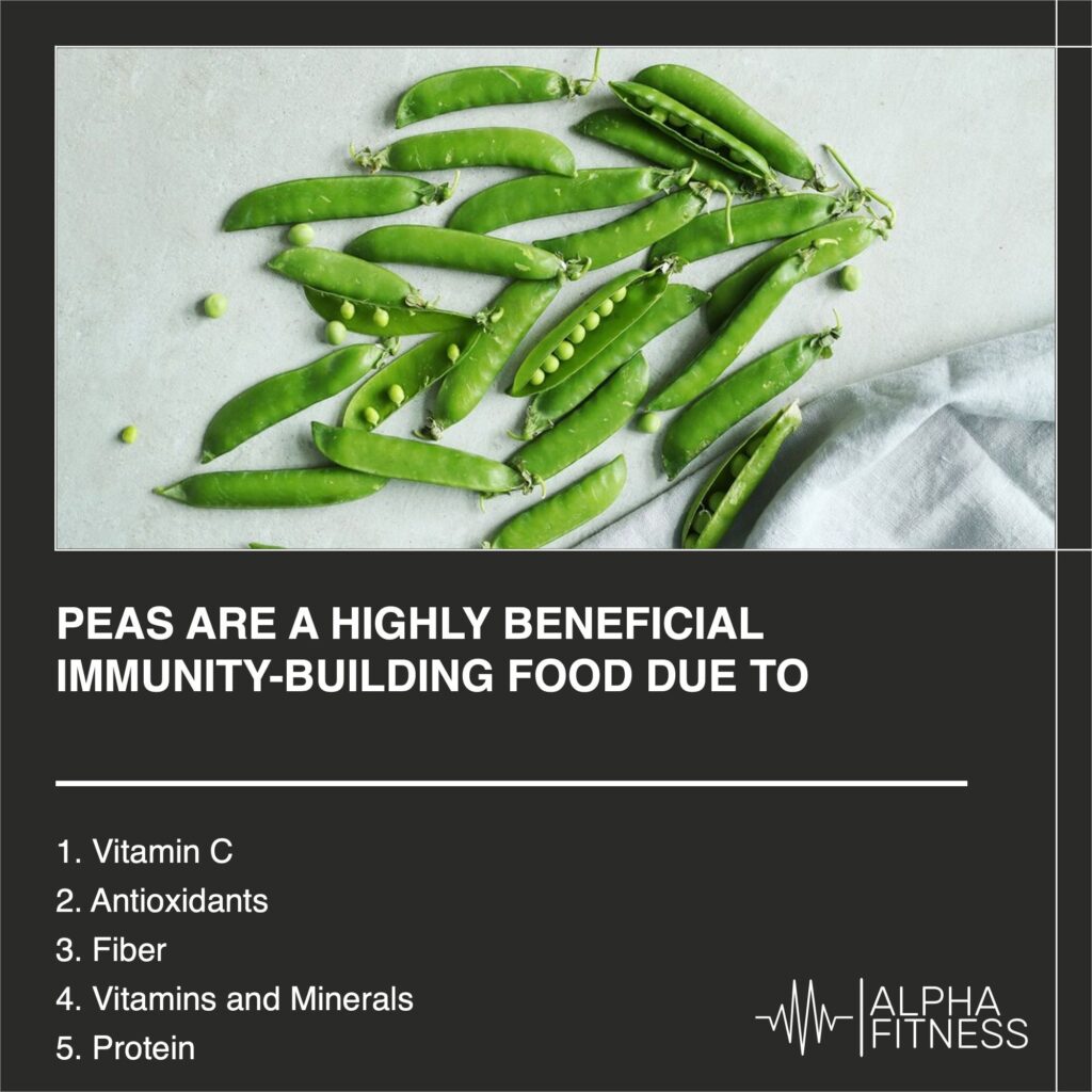 Peas are a highly beneficial immunity-building food due to their high vitamin C content - AlphaFitness.Health