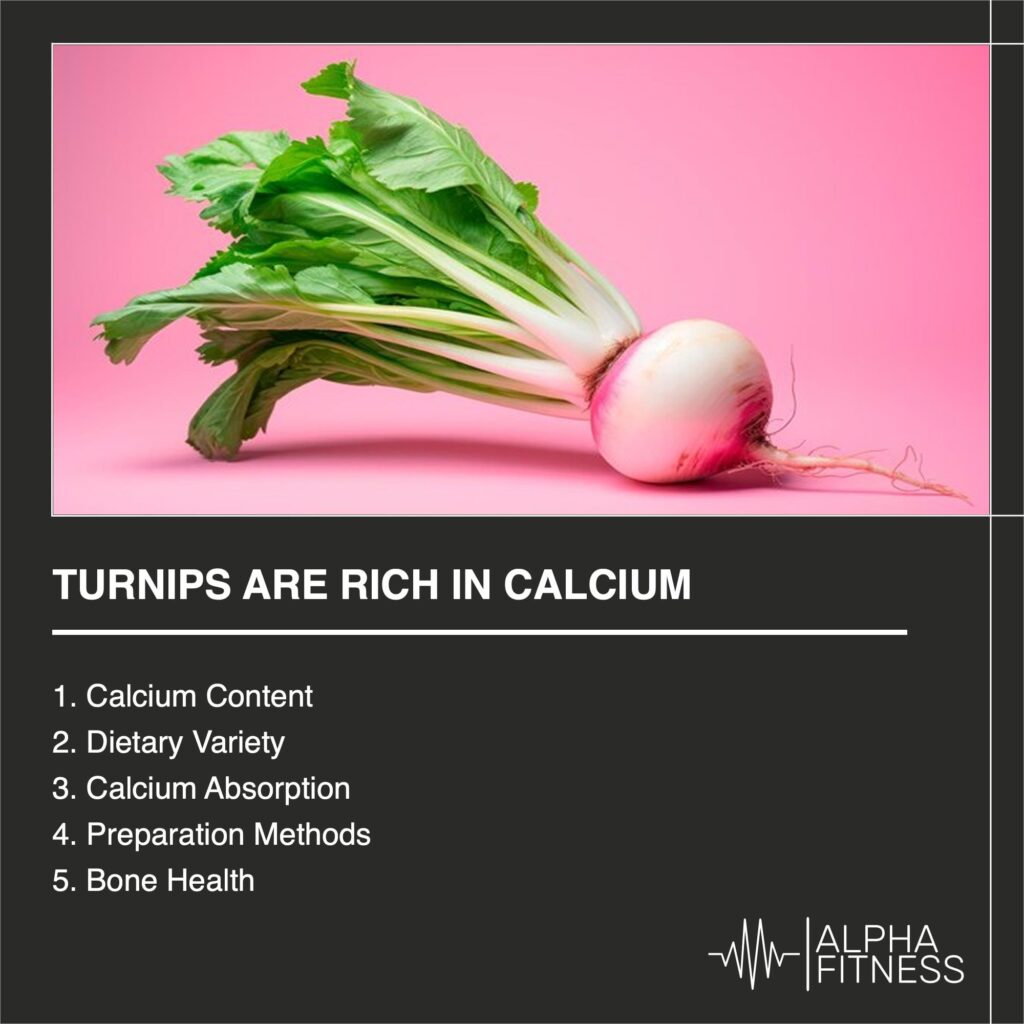 Turnips are rich in calcium - AlphaFitness.Health