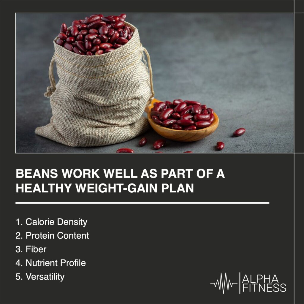 Beans work well as part of a healthy weight-gain plan - AlphaFitness.Health