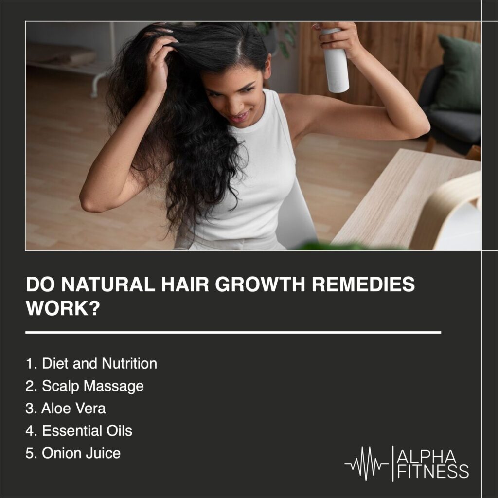 Do natural hair growth remedies work? - alphafitness.health