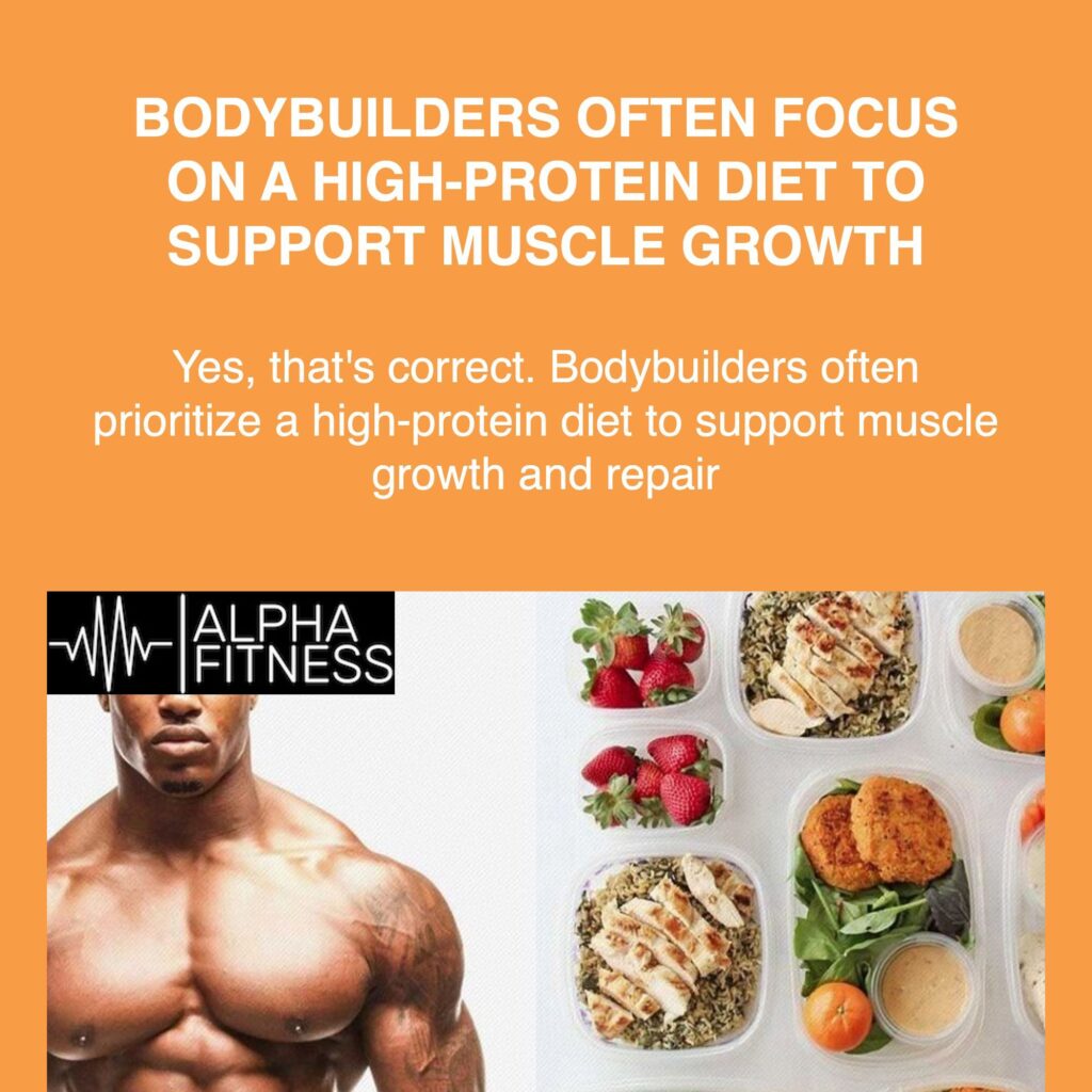 Bodybuilders often focus on a high-protein diet to support muscle growth - alphafitness.health