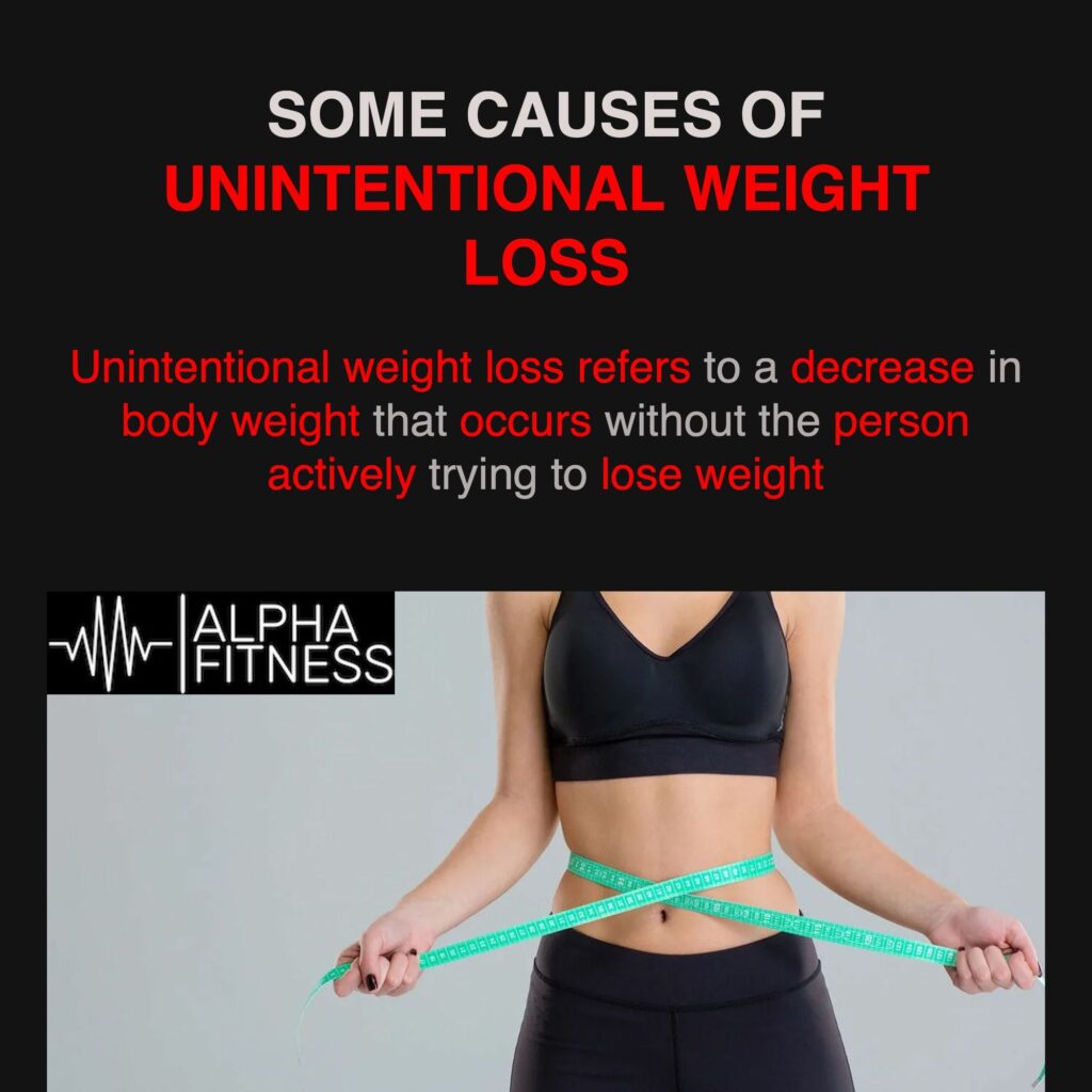 Some causes of unintentional weight loss - alphafitness.health