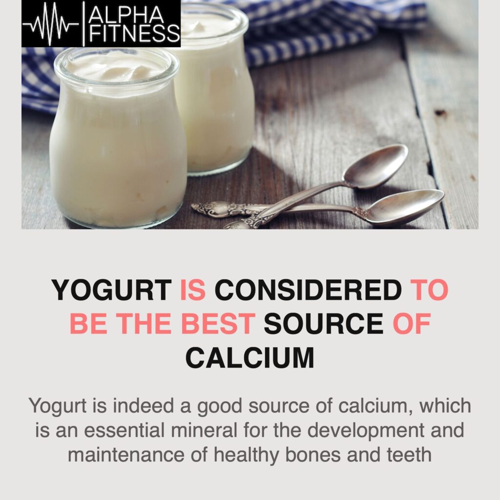 Yogurt is considered to be the best source of calcium - alphafitness.health